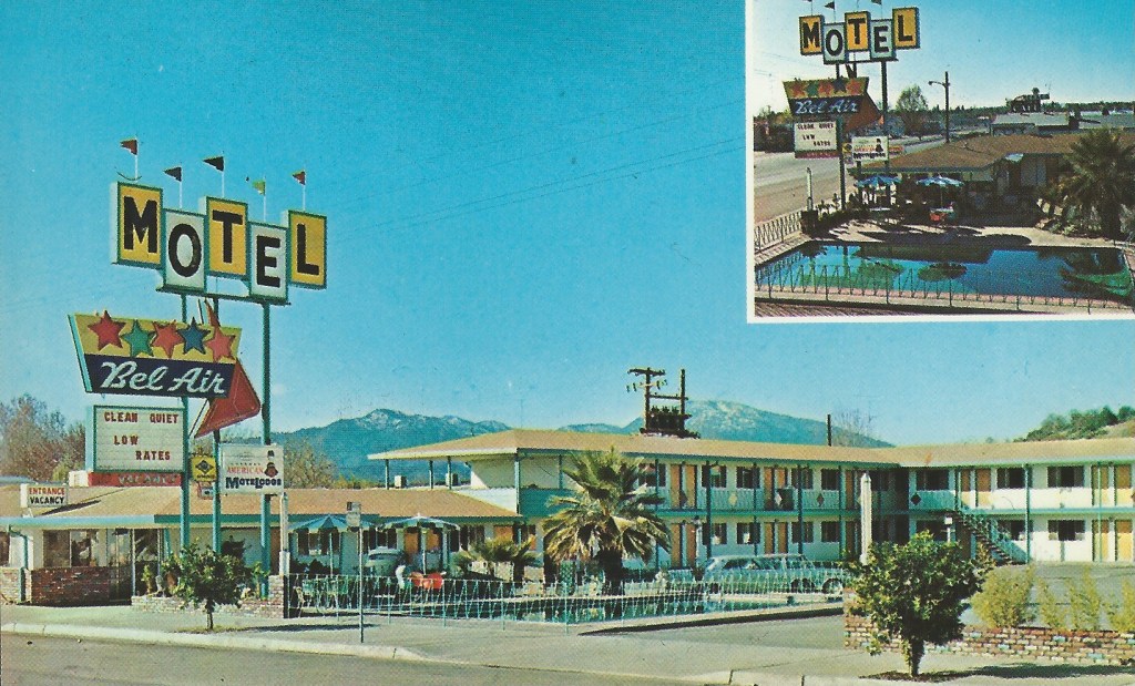 Bel Air Motel – Redding,&nbsp;CA