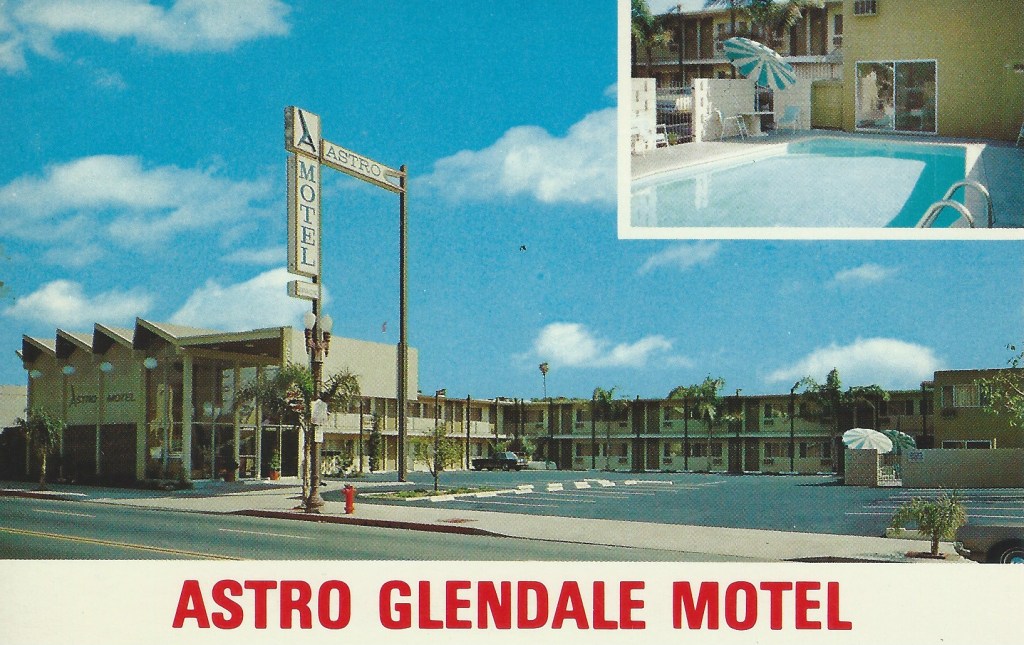 Astro Motel – Glendale, CA